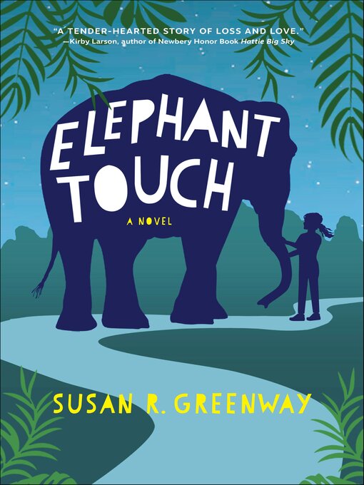 Title details for Elephant Touch by Susan R. Greenway - Available